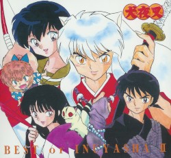 BEST OF INUYASHA 清風明月-犬夜叉テーマ全集 弐-