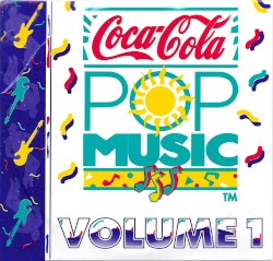 Coca-Cola Pop Music, Volume 1