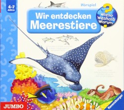 Wir entdecken Meerestiere
