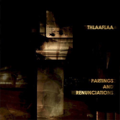 Partings and Renunciations