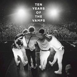 10 Years of the Vamps
