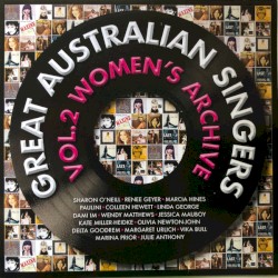 Great Australian Singers (Vol.2 Men's Archive)