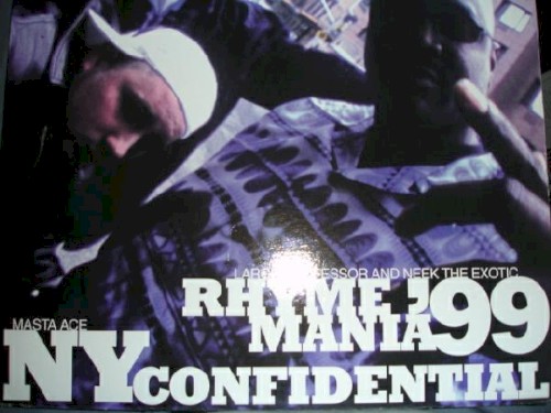 Rhyme Mania '99 / NY Confidential