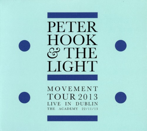 Movement Tour 2013 Live in Dublin the Academy 22/11/13