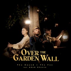 Over the Garden Wall
