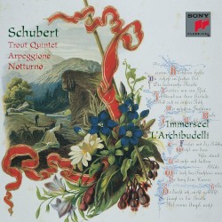 Trout Quintet / Arpeggione Sonata / Notturno Adagio