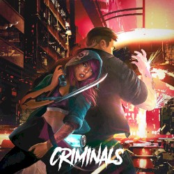 Criminals