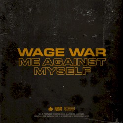 Me Against Myself