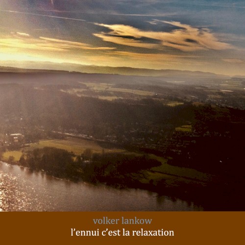 L’ennui c’est la relaxation