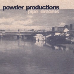 Pipe Dreams