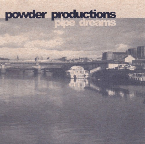 Pipe Dreams