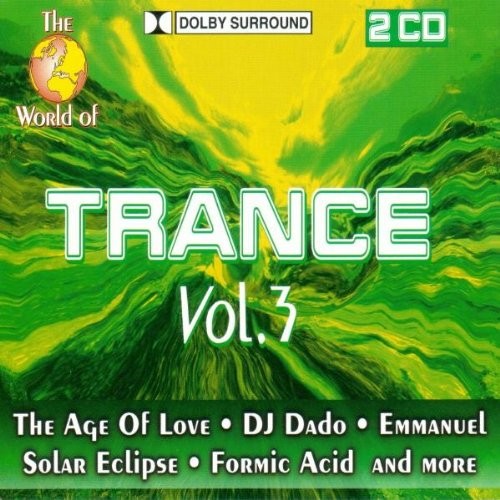The World of Trance, Volume 3