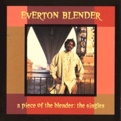 A Piece Of The Blender: The Singles