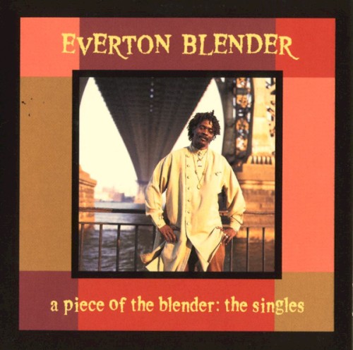 A Piece Of The Blender: The Singles