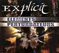 Éléments Perturbateurs