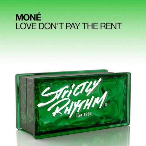 Love Don't Pay The Rent