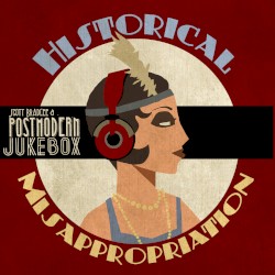 Historical Misappropriation