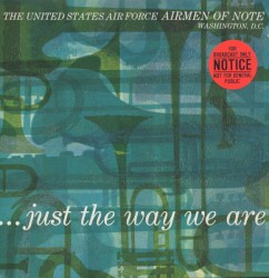 ... Just the Way We Are