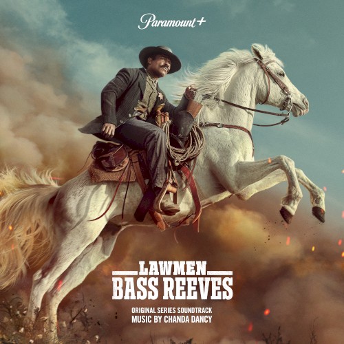 Lawmen: Bass Reeves (Original Series Soundtrack)