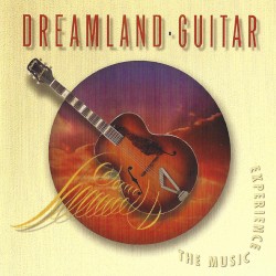Listener's Choice, Vol. 3: Dreamland Guitar