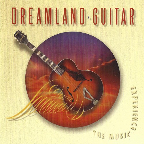 Listener's Choice, Vol. 3: Dreamland Guitar