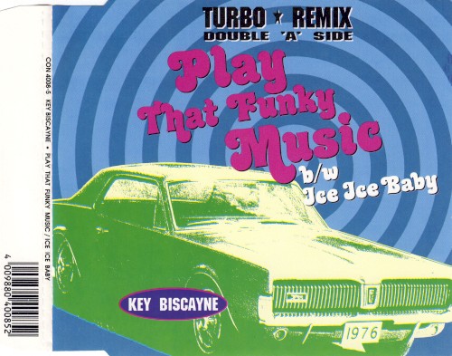 Play That Funky Music b/w Ice Ice Baby