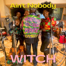 Ain't Nobody