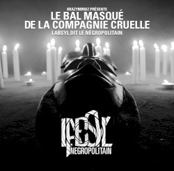 Le bal masqué de la compagnie cruelle