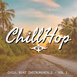 Chill Beat Instrumentals, Vol. 3