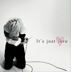It's just love