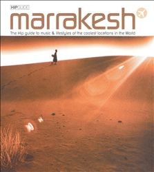 Hip Guide: Marrakesh