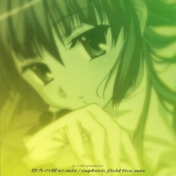 悠久の翼 07.mix / euphoric field live.mix