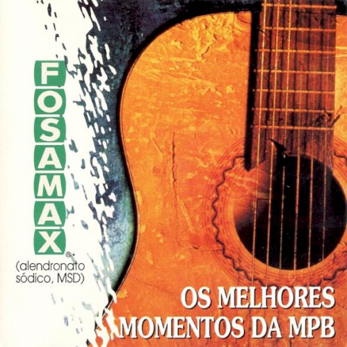 Os melhores momentos da MPB