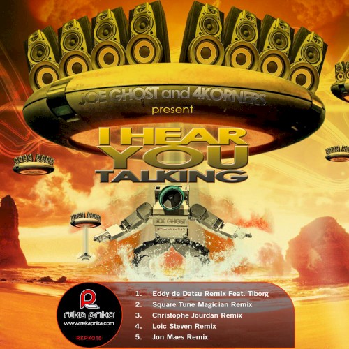 I Hear You Talking (European Remixes)