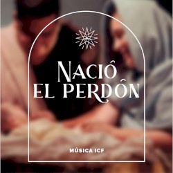 Nació el perdón