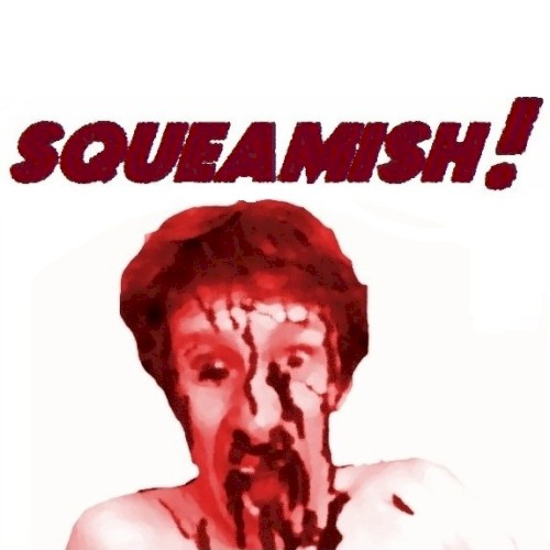 Squeamish