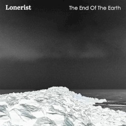 The End of the Earth