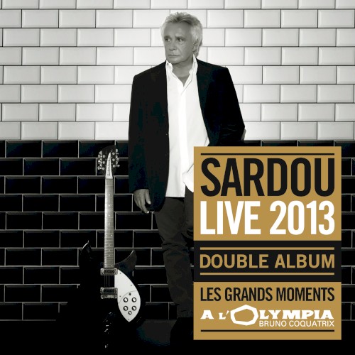 Live 2013: Les grands moments à l’Olympia