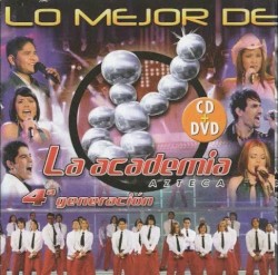 Lo Mejor De La Academia Azteca 4ª Generación