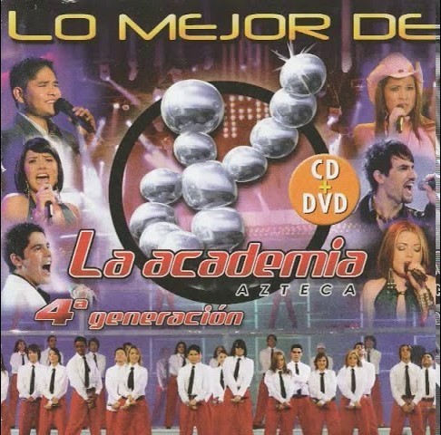 Lo Mejor De La Academia Azteca 4ª Generación