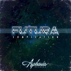 Futura Compilation