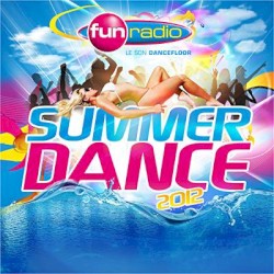 Fun Radio: Summer Dance 2012