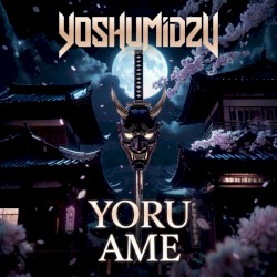 Yoru Ame