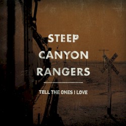 Tell the Ones I Love