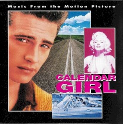 Calendar Girl: Music From The Motion Picture