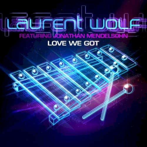 Love We Got