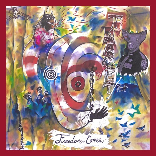 Target/quota time + Freedom Comes