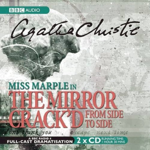The Mirror Crack'd from Side to Side