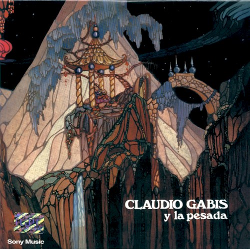Claudio Gabis y La Pesada