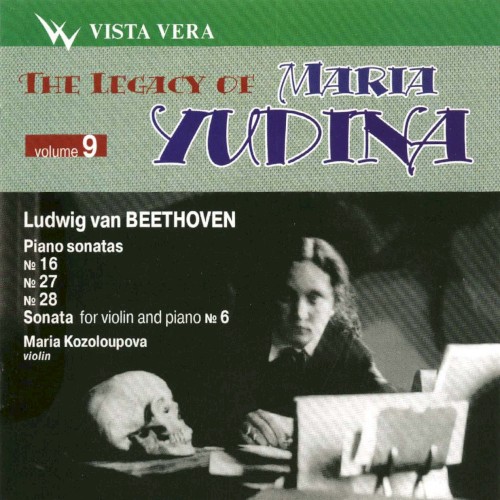 The Legacy of Maria Yudina, Volume 9